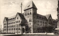 CPA Metz L'Hotel Des Postes Et Telegraphes