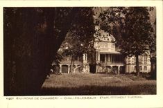 VINTAGE POSTCARD Surroundings Of Chambery Shawls Water Hydropathic establishment
