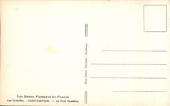 VINTAGE POSTCARD Beautiful Landscapes of France the Pyrenees Saint Saver the Napoleon Bridge