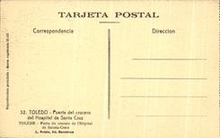 VINTAGE POSTCARD Toledo Puerta Del Crucero del Hospital de Santa Cruz