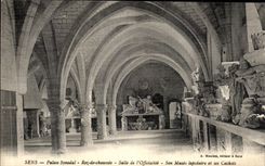 CPA Sens Palais Synodal Rez de Chaussee salle de l Officialite Son Musee lapidaire et ses cachots