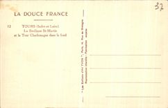 CPA Tours La Basilique St Martin Et La Tour Charlemagne Dans le Found