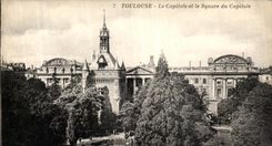 CPA Toulouse Le Capitole et Le Sqaure Du capitole