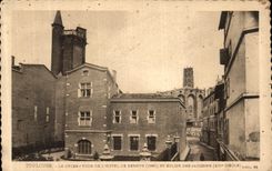 CPA Toulouse Le lycee Tour De l Hotel De sernuy Et eglise Des Jacobins