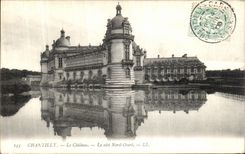 CPA Chantilly Le Chateau Le Cote Nord Quest