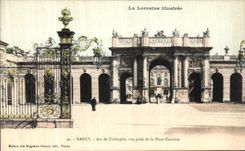 CPA Nancy Arc de Triomphe Vue Prise de la Place Carriere