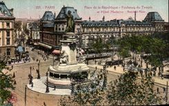 CPA Paris Place de La Rebuplique FAubourg du temple et hotel moderne 