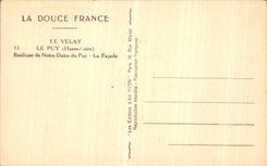 VINTAGE POSTCARD Velay Puy Basilica of Notre Dame Of Puy L aFacade