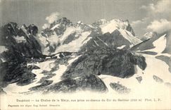 VINTAGE POSTCARD Dauphine the chain of Meije Seen from to the top of the collar of Galibier