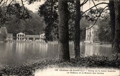 VINTAGE POSTCARD Surroundings of Chantilly Pond of the White Queen the Castle of the House of the Guards