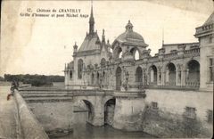 VINTAGE POSTCARD Castle of Chantilly Roasts D Honneur and bridge Michel Ange