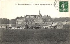 VINTAGE POSTCARD Chantilly Castle Main entrance one day of visit