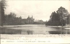 VINTAGE POSTCARD Chantilly the Castle seen of the Garden Effect of snow