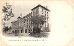 CPA Bagnoles de l Orne Le Grand Hotel Cote du lac