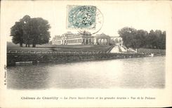 VINTAGE POSTCARD Castle of Chantilly the Gate Holy Denis and Large stables Seen of the lawn