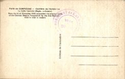 VINTAGE POSTCARD Compiegne Clearing of L Militaria Armistice