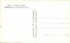 VINTAGE POSTCARD Chantilly Castle of Disavows White