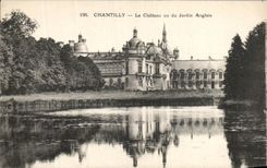 VINTAGE POSTCARD Castle Of Chantilly Seen of the English Garden