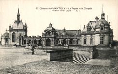 VINTAGE POSTCARD Castle Of Chantilly the Frontage and the Vault