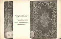 VINTAGE POSTCARD Last book of prayers of Marie Antoinette Chalons on the Marne Library