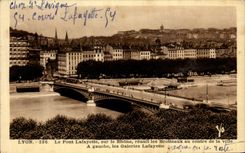VINTAGE POSTCARD Lyon the Lafayette Bridge On the Rhone Joins together Brotteaux In the Center of the city Galeries Lafayette