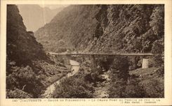 VINTAGE POSTCARD Cauterets Road De Pierrefitte the large bridge of the railroad