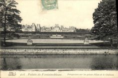 VINTAGE POSTCARD Fontainebleau Palate of View on the Parts D Water and the castle