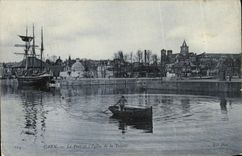 CPA Caen Le Port Et L Eglise Bateaux