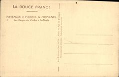 Los paisajes de la POSTAL de la VENDIMIA y las piedras de Provence las gargantas del Verdon tienen St Morin