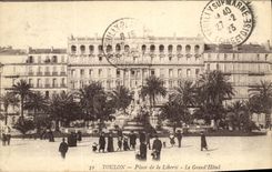 VINTAGE POSTCARD Toulon Places Freedom the Large Hotel
