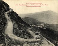 VINTAGE POSTCARD L Auvergne Picturesque Our Mountains L Climbing Of Puy Mary an Automobile Dangerous Turning