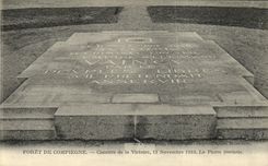 CPA Compiegne Foret De Clairiere de la Victoire 11 novembre 1918 La pierre tombale