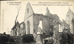 VINTAGE POSTCARD Foucaucourt In Santerre Ruins of L Church After the Terrible Militaria bombardments