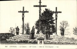 CPA Lourdes Le Calvaire 11eme station Morte de Notre Seigneur