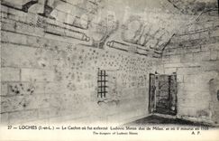 CPA Loches Le Cachot ou Fut enferme Ludovic Sforza duc d eMilan et ou il mourut en 1508