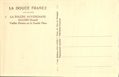 CPA La Tolede Auvergnate Salers Vieilles Maisons sur la Grande Place