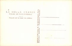 CPA La Douce France Palais De Fontainebleau Facade sur la Cour des Adieux