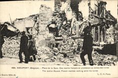 VINTAGE POSTCARD Militaria Nieuport Place Station Of the French Sailors walk in the middle of the ruins