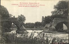 VINTAGE POSTCARD Militaria the War in Lorraine in Luneville Aspect of the Bridge of Viller After the Germans L had made jump