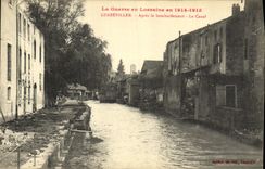 VINTAGE POSTCARD Militaria the War in Lorraine Gerbeviller After the bombardment the canal