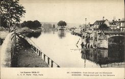 CPA Militaria Soissons Pont detruit par les Allenands