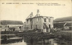 VINTAGE POSTCARD Militaria Guerre Battles of the Marne the Farm of Lozes close Coulommiers