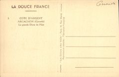 CPA Arcachon Le Grande Due du Pilat