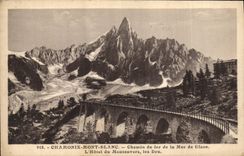 VINTAGE POSTCARD Chamonix Mont Blanc Railroad sea of Ice L Hotel of Montenvers Thickly