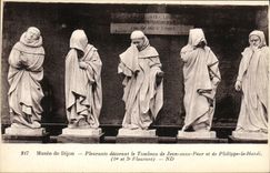 VINTAGE POSTCARD Dijon Museum of Dijon Crying Decorating the Tomb with Jean without Fear and Philippe the Bold one