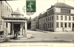CPA Bourbonne Les Bains Etablissement Thermal et Buvette