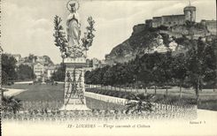 CPA Lourdes Vierge couronnee et Chateau
