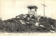 CPA Lourdes Le Pic du Jer L Observatoire et la Croix