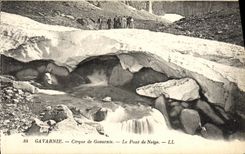 CPA Gavarnie La Cirque Le Pont de Neige