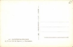 POSTAL Bagneres de Bigorre de la VENDIMIA el pico del Bigorre del sur L observatorio